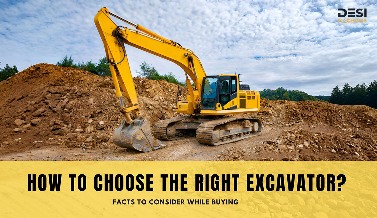 desi-machines-blog-how-to-choose-right-excavator-banner1